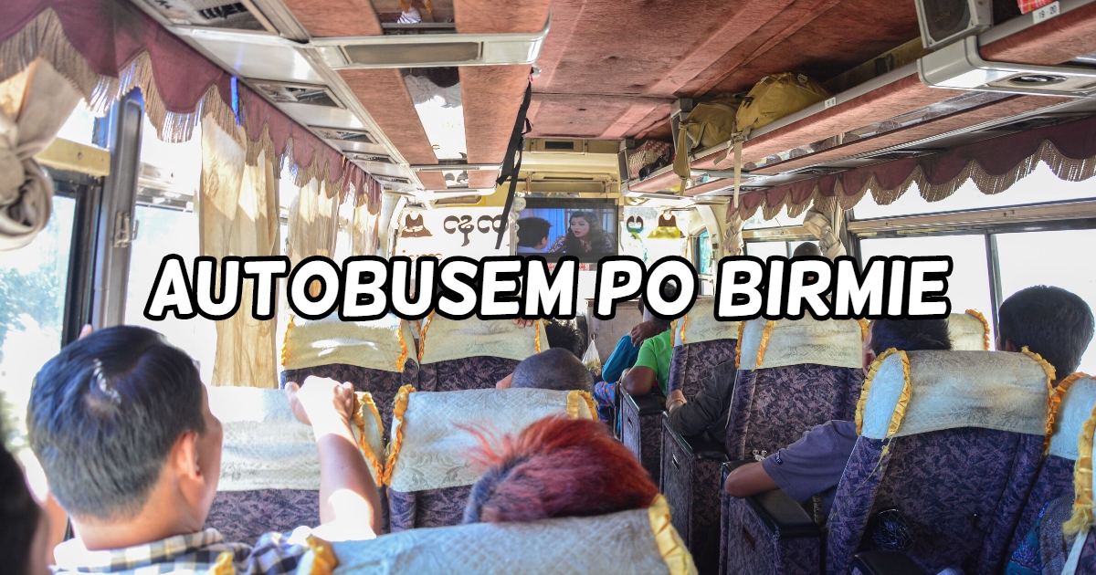 Autobusem po Birmie