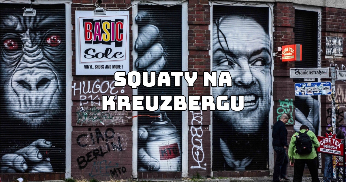 Squaty na Kreuzbergu