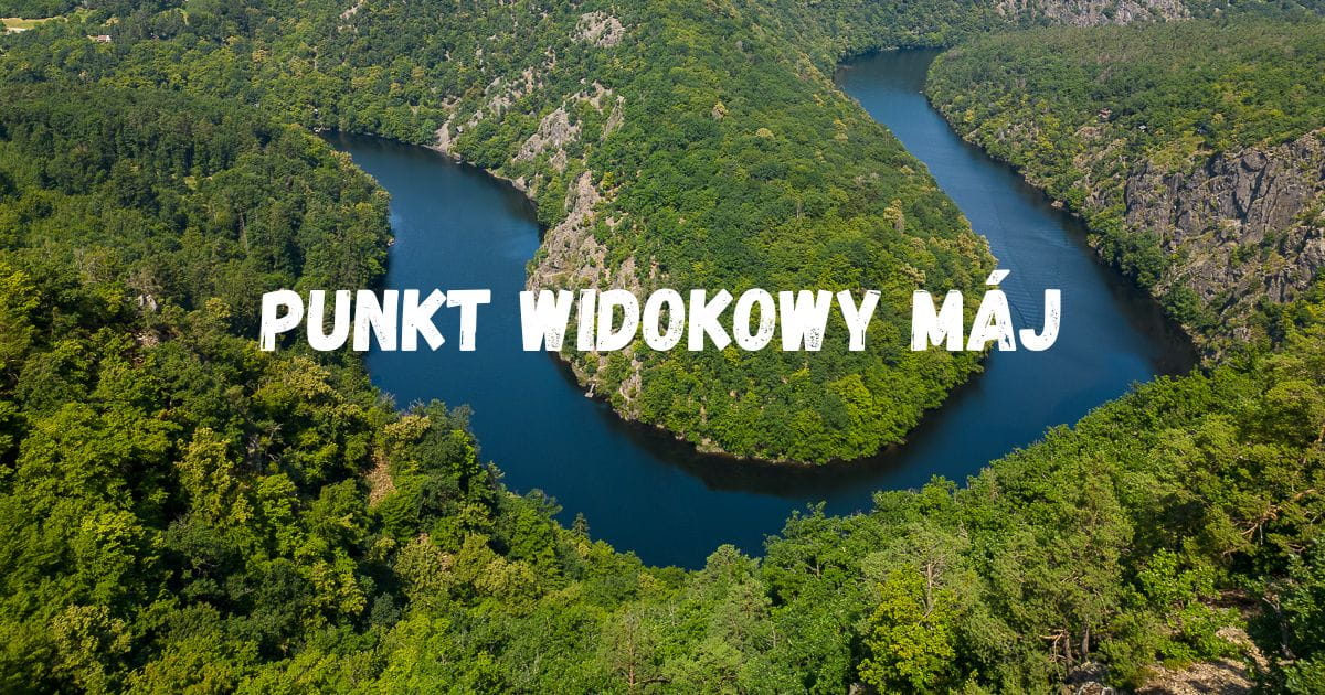 Punkt widokowy Máj